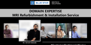 MRI Refurbishment, Installation & Service Support | Testimonial - Blue Star MedTech Solutions