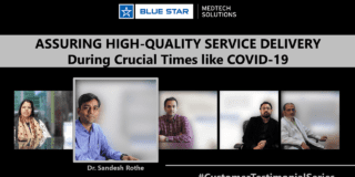 Service Excellence During Critical Times like COVID-19 | Testimonial - Blue Star MedTech Solutions